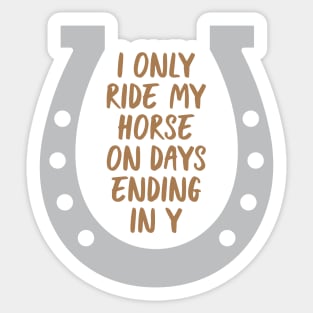 Ride My Horse Sticker